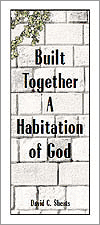 Built Together a Habitation of God