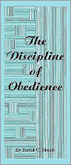 The Discipline of Obedience